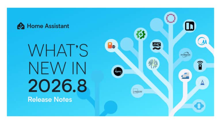 What's New in Home Assistant 2026.8: Easier Setup and 16 New Integrations