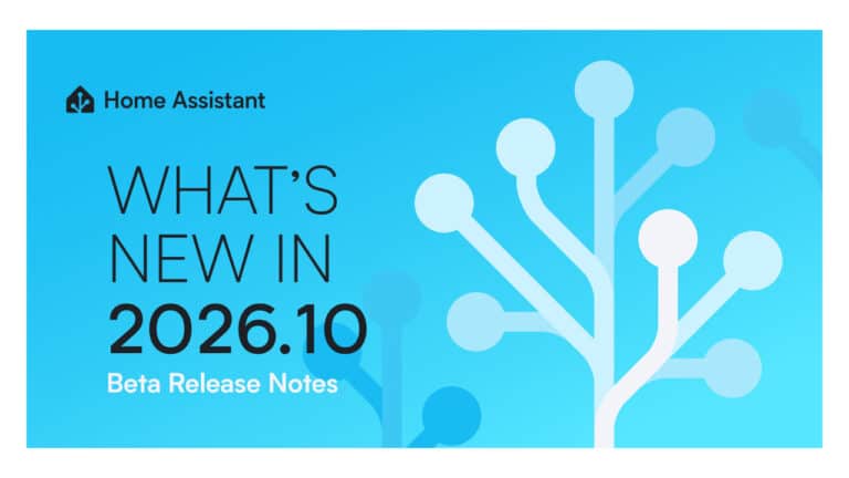 What's Coming in Home Assistant 2026.10: A New Map, Easier Automations and One-Click AI